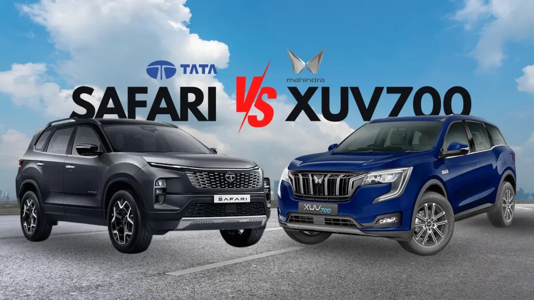 Mahindra XUV700 vs Tata Safari